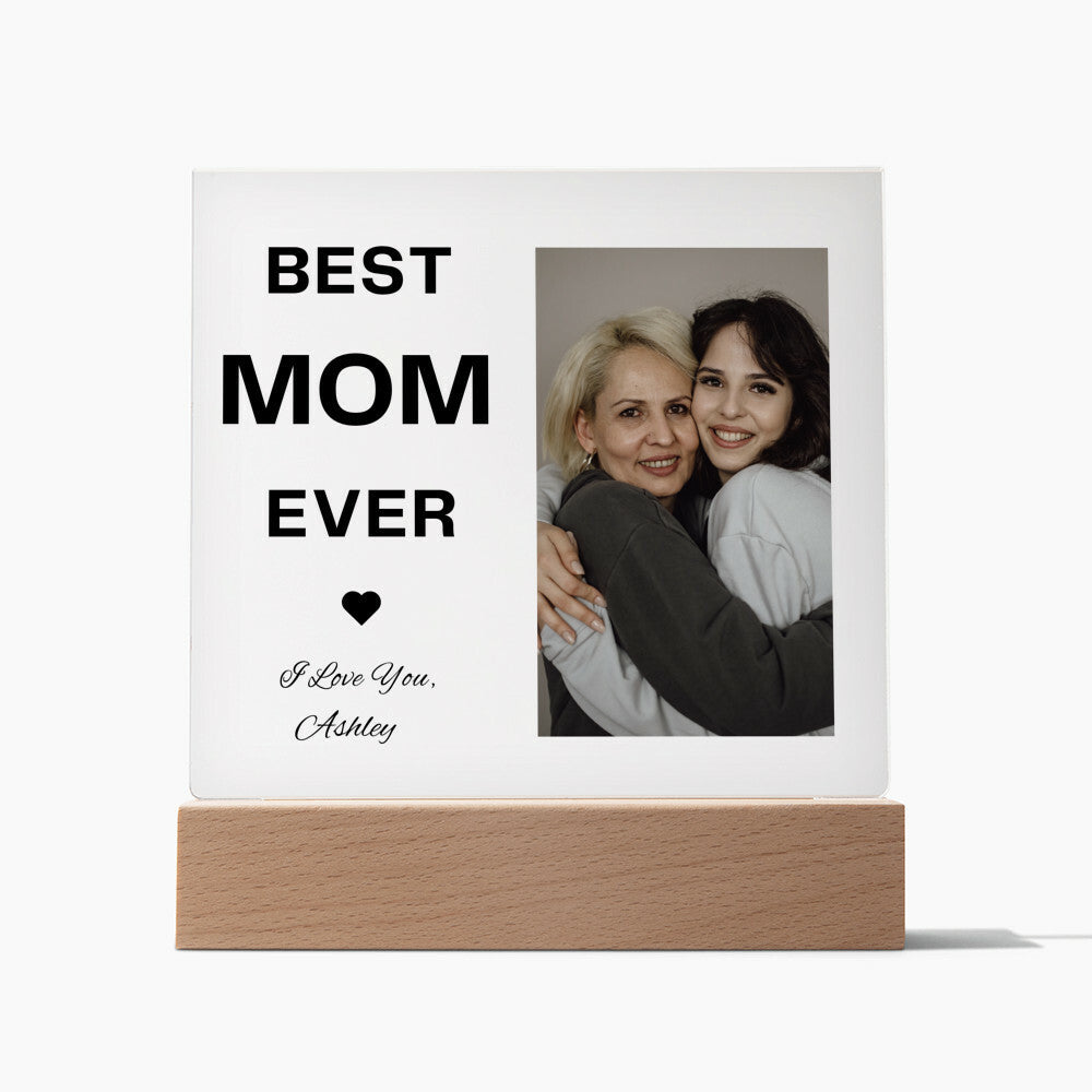 BEST MOM EVER |Acrylic Square Plaque