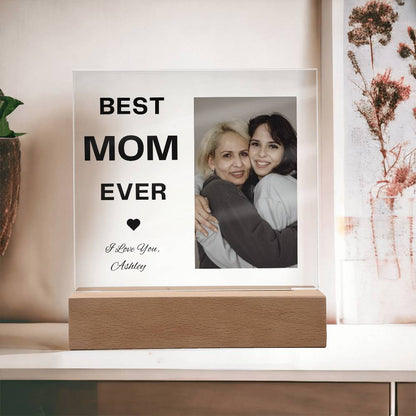 BEST MOM EVER |Acrylic Square Plaque