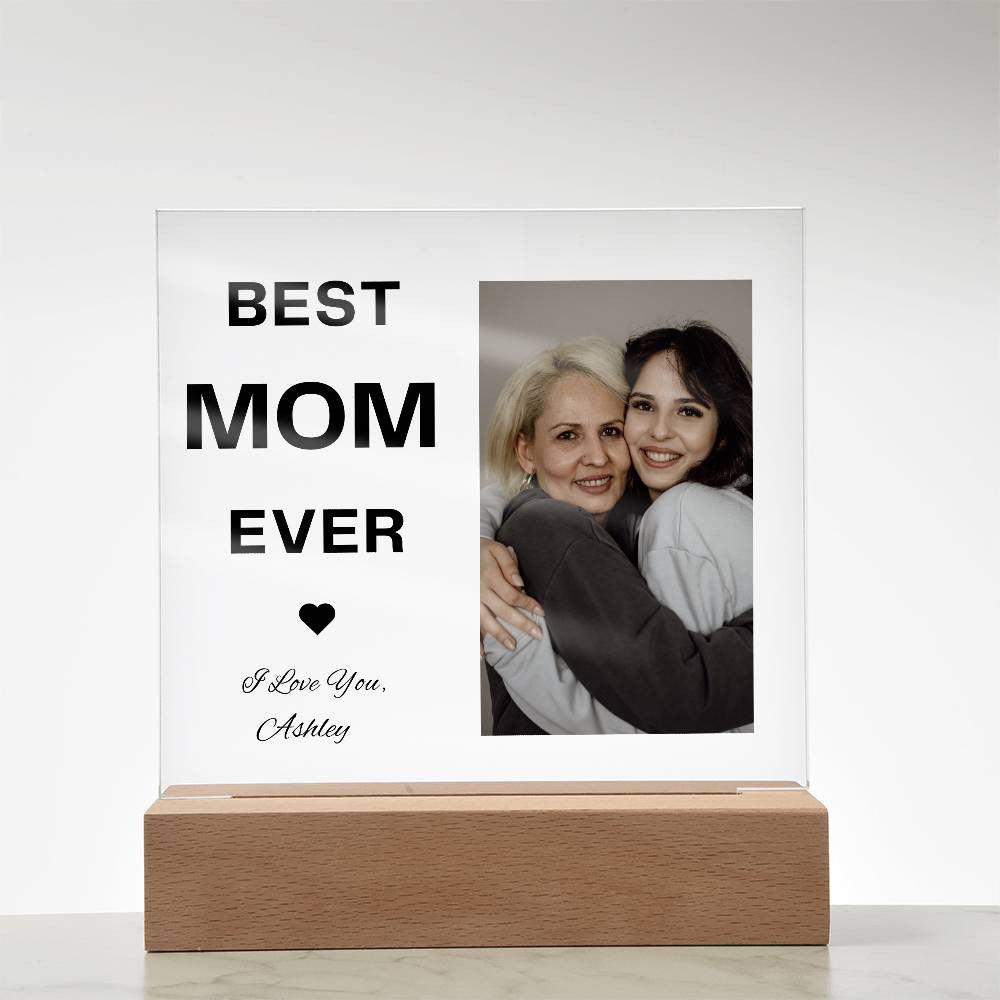 BEST MOM EVER |Acrylic Square Plaque