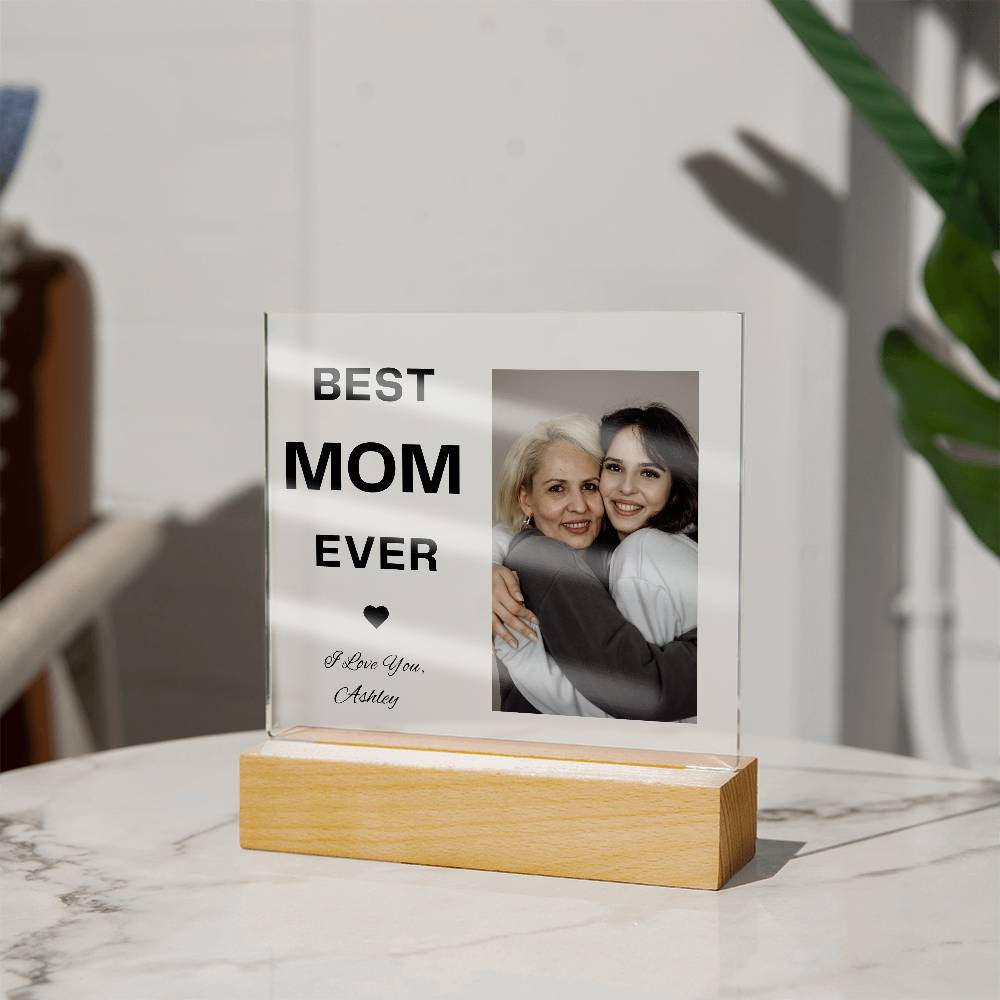 BEST MOM EVER |Acrylic Square Plaque