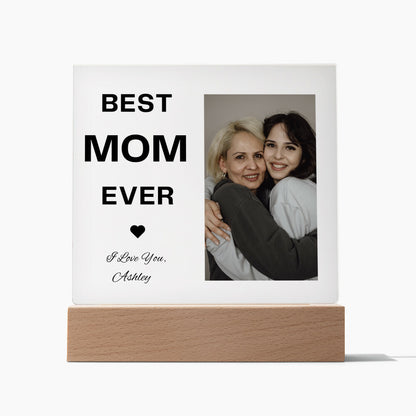 BEST MOM EVER |Acrylic Square Plaque