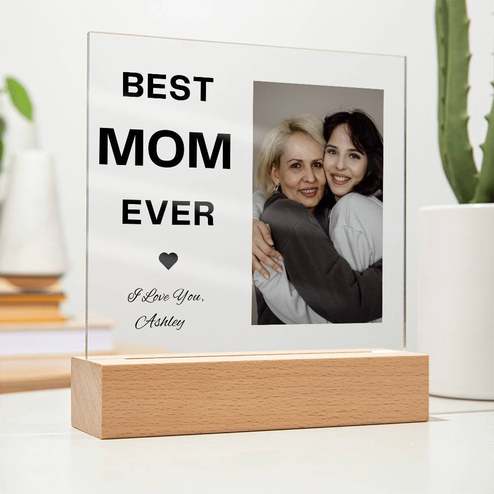 BEST MOM EVER |Acrylic Square Plaque